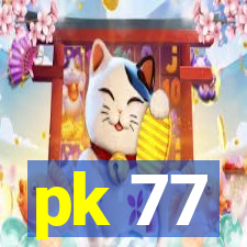 pk 77